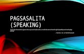 Pagsasalita (Filipino 1 - Ang Komunikasyon sa Wikang Filipino)