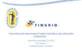Työturvallisuuden tilannekatsaus Fingridin työmailta ja työturvallisuuden kehityshanke