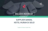Supplier Sandal Hotel Murah Di Solo