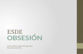 ESDE - Obsesion
