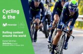 Sports Interactive Europe 2016 - Cycling and the Movistar Team: Rolling content around the world - Daniel Sanchez - Movistar