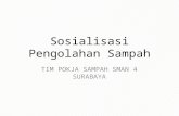 SOSIALISASI SAMPAH - PROGAM ADIWIYATA