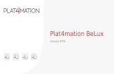 Plat4mation BeLux Company Presentation