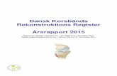 Dansk Korsbånds Rekonstruktions Register Årsrapport 2015