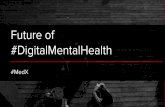 Stanford Medicine X: Future of Digital Mental Health