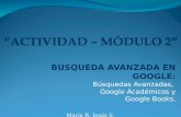 Búsquedas avanzadas en Google - Actividad módulo 2