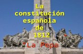 La Constitución de 1812 "La Pepa"