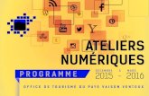 Ateliers Numeriques Office de Tourisme du Pays Vaison Ventoux - 2015/2016