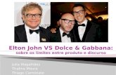 Elton john vs dolce & gabbana