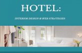 Hotel : interior design & web strategies