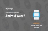 Android Wear - Workshop por @cesarnogcps