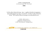 46 Utvärdering av gårdsbiogas- anläggning med mikroturbin för ...