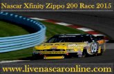 Watch Nascar 2015 Zippo 200 Race online live