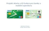 Projekt sKarta ID pro banky operatory a rozvoj na MPSV 6_2013