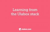 Learning from the Ulabox stack