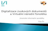 Filip Šír: Digitalizace zvukových dokumentů a Virtuální národní fonotéka