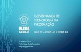 Governança de TI - Aula7 - COBIT 4.1 X COBIT 5