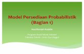 Model Persediaan Probabilistik (Bagian 1) Roesfiansjah Rasjidin