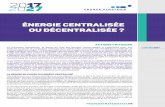 2017/2027 - Énergie cenralisée ou décentralisée ? - Actions critiques