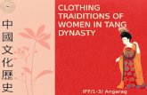 Clothing traditions of women in Tang Dynasty