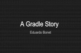 A Gradle Story