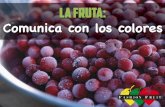 La fruta: comunica con los colores