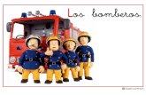 Los bomberos.