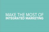Make the Most of Integrated Marketing