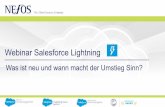 Das neue Salesforce: Salesforce Lightning. Neue Funktionalitäten und wann macht der Umstieg Sinn?