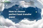 How To Choose Perfect Heat Transfer Paper