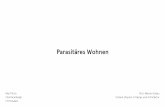 Parasitäres Wohnen (Parasitic Architecture and Living)
