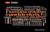 Sociala medier och webb vid kris : strategier och taktiker