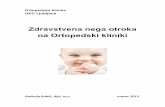 Zdravstvena nega otroka na Ortopedski kliniki