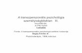 A transzperszonális pszichológia szellemi horizontja Bagdy Emőke dr.