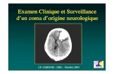 Examen Clinique et Surveillance d'un coma d'origine neurologique