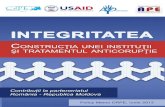 INTEGRITATEA – Construcţia unei instituţii şi tratamentul anticorupţie