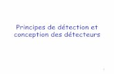 Principes de détection et conception des détecteurs