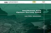 Southeast Asia Opium Survey 2014 - Lao PDR, Myanmar