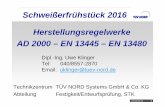 Schweißerfrühstück 2016 H ll l k Herstellungsregelwerke AD 2000 ...