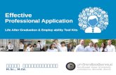 Effective Professional Application: Life After Graduation & Employability Tool Kit (TH)