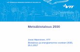 Jussi Manninen, VTT: Metsäbiotalous 2030