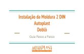 Manual passo a passo para instalação da moldura 2 DIN Doblò Autoplast