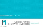 Facebook pentru generarea LEAD-urilor