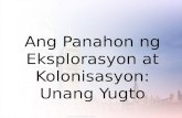 Ang Panahon ng Eksplorasyon at Kolonisasyon; Unang Yugto