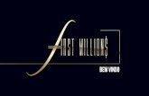##Apresentação OFICIAL - First Millions
