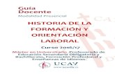 HISTORIA DE LA FORMACIÓN Y ORIENTACIÓN LABORAL Guía ...