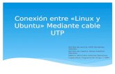 Conexión entre «linux y ubuntu» con cables UTP