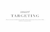 Smart targeting - how to increase footfall using the BIG DATA, behavioural science & the AIDA model of communication.