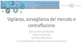 Marcella Marletta - Vigilanza, sorveglianza del mercato e contraffazione