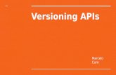 Versioning APIs